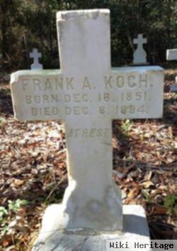 Frank A Koch