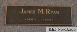 James M Ryan