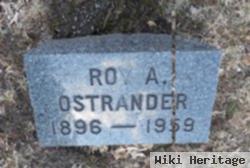 Roy A Ostrander