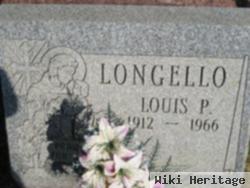 Louis P Longello