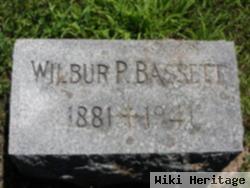 Wilbur P Bassett