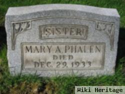 Mary A. Phalen