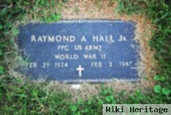 Raymond A Hall, Jr