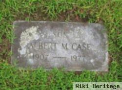 Albert M Case