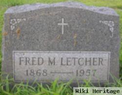 Fred M Letcher