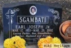 Earl Joseph Sgambati, Jr