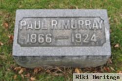 Paul R Murray