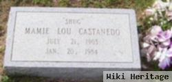 Mamie Lou "shug" Castanedo