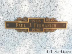 Paul J Fermanich