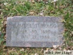 Samuel T Bragg