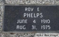 Roy E. Phelps