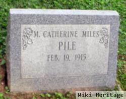 Mary Catherine Miles Pile