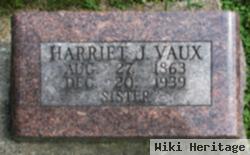 Harriet J. Vaux