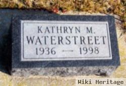 Kathryn M Waterstreet
