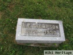 R E Thompson