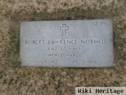 Robert Lawrence Notheis