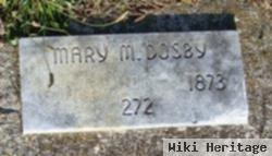 Mary M Dosby