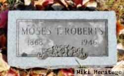 Moses T. Roberts