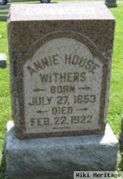 Annie House Withers