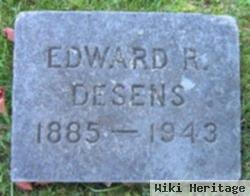 Edward R. Desens