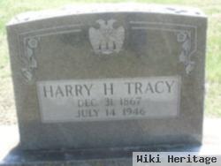 Harry H Tracy