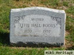 Effie Hall Roots