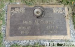 John M Gurley