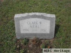 Clark W Neal