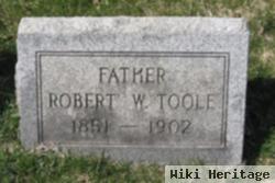 Robert W. Toole