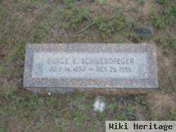 Burge E. Schwerdfeger