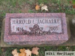 Harold E. Jachalke