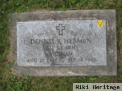 Dennis R Herman