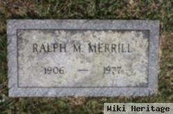 Ralph M. Merrill