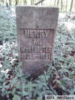 Henry M Mcallister