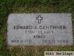 Edward A Genthner