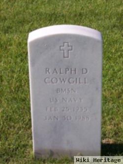 Ralph D Cowgill