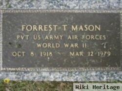 Forrest T. Mason