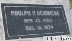 Adolph A. Heinrichs