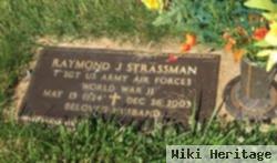 Raymond J. Strassman