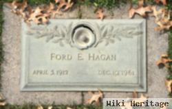 Ford E Hagan