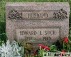 Edward L. Such