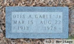 Otis A Gable, Jr