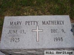 Mary E. Petty Matherly