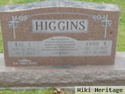 Ray E Higgins