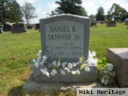 Daniel K Skinner, Jr