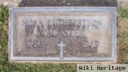 Nora Jane Cuthbertson Wacaster