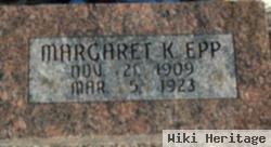 Margaret K Epp