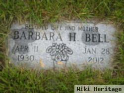 Barbara H Bell