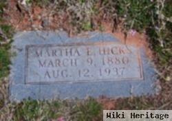 Martha E Hicks