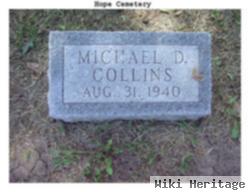 Michael D Collins